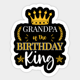 Grandpa Of The Birthday King Party Bday Celebration Sticker